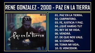 René Gonzalez - 2000 - Paz en la tierra