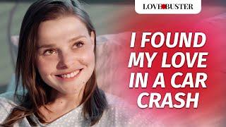 I Found My Love In A Car Crash | @LoveBuster_