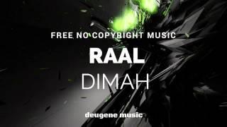 Raal - Dimah (Original Mix)