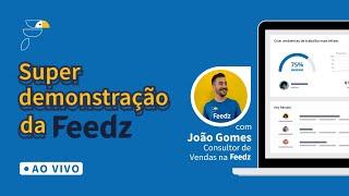 Super demonstração da Feedz 