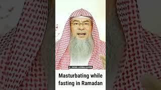 Masturbating while fasting in Ramadan | Sheikh Assim Al Hakeem