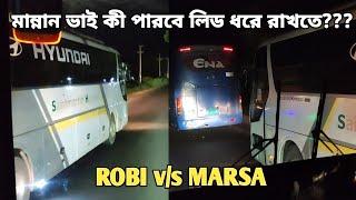 ROBI EXPRESS হুন্দাইয়ের সাথে টক্কর দিলো MARSA মান্নান ভাইয়ের বাম্পারে ছুটে চলা Bus race & overtake