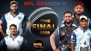  THE GRAND FINEL//YOUNG STAR V/S AADI BLASTE //SHYAM TV LIVE//BPL SESSION-11//DAY - 14