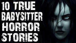10 TRUE Dark & Creepy Babysitter Horror Stories from Reddit | (Scary Stories)