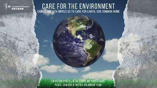 Christian faith impels us to care for the environment