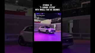 Hyundai EV "e-Corner system" with wheels that go sideways.