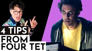 4 Things FOUR TET taught me about Music Production - Video Podcast