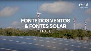 Enel Green Power's plant in the world: Fonte dos Ventos/Solar (Brasil)