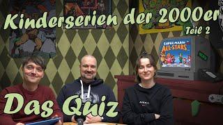 Quiz | Kinderserien der 2000er Jahre (Teil 2) | Trivia | Mit Lisa, Sebastian & Paddy