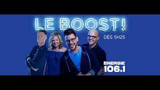 LE BOOST - ÉNERGIE 106,1