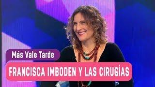 Más Vale Tarde - Francisca Imboden y las cirugías / Capítulo 39