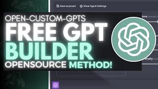 OpenCustomGPT: Create Custom GPTs For Coding, Retrival, & Chatbots For FREE!