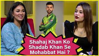 Shahaj Khan Ko  Shadab Khan Se Mohabbat Hai ? | Shahtaj Khan | Mathira Show | BOL