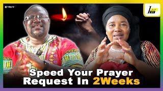 Do This To Speed Your Prayer Request In 2Weeks | Nature Servant Reveal Secrets With Paa Kwasi