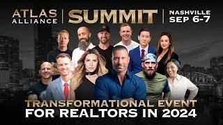 Atlas Alliance Summit - Nashville 2024: A Transformational Event For Realtors