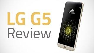 LG G5 Review