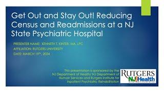 PREP Webinar: Reducing Census and Readmissions at a NJ State Psychiatric Hospital.