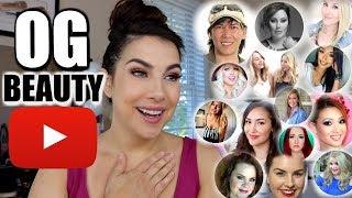 OG Beauty YouTubers You Should Know