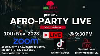 AFRO-PARTY LIVE (10th Nov 2023)