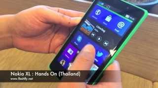 Nokia XL : Hands On (Thailand)