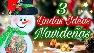 3 Lindas MANUALIDADES para NAVIDAD  Beautiful CHRISTMAS DIY's - IDEIAS PARA DECORAÇÃO DE NATAL