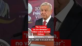 No va a levantar, AMLO sobre Xóchitl Gálvez a la presidencia #milenioshorts