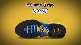 Nike Air Max Plus Brazil