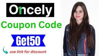 Oncely Coupon Code | Get50 | Saving 50% On Plans.