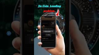 Jio coin loading problem// jio coin login problem//#jiocoinloadingproblem #jiocoin #jioairdrop