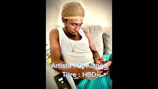 DJ ALANGA FT HBD (officiel audio)