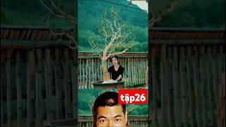 lý tử thất hành trình bonsai tập 26 #bonsai #bonsaiart #shorts