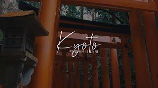 CINEMATIC TRAVEL VLOG: Japan - Fushimi Inari Shrine Kyoto