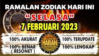 RAMALAN ZODIAK HARI INI SELASA | 7 FEBRUARI 2023 LENGKAP DAN AKURAT