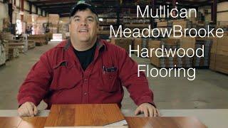 Mullican MeadowBrooke Hardwood Flooring - ReallyCheapFloors.com Sample Series