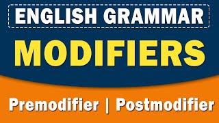 Modifiers | Premodifier & Postmodifier | English Grammar | Home Revise