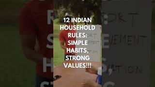 12 Indian Household Rules: Simple Habits. Strong Values!
