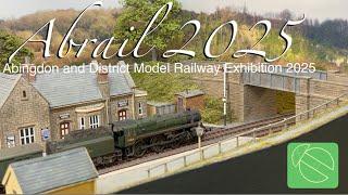 Abrail 2025| Abingdon and district model railway exhibition 2025