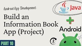 Android App Development with Java – Part 10: Build an Information Book App (Project)