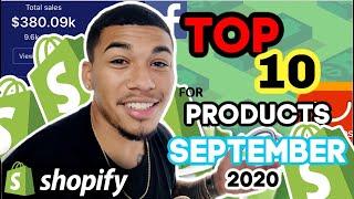 ️ TOP 10 PRODUCTS TO SELL IN SEPTEMBER 2020 | SHOPIFY DROPSHIPPING