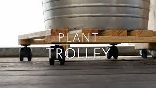 Plant trolley