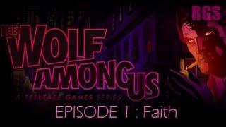 The Wolf Among Us - Episode 1: Faith - Full 2 Hour Walkthrough (No Gameplay Commentary)