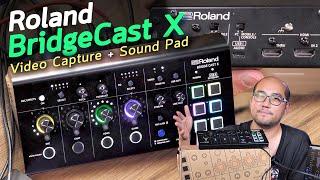 รีวิว Roland BRIDGE CAST X : DUAL BUS MIXER ที่มี Video Capture 2x HDMI Input + Sound Pad กด Effect