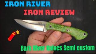 Awesome Alert: Bark River Knives Iron River Review