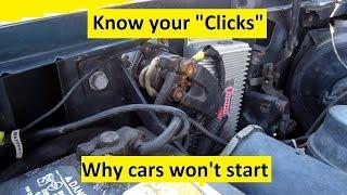 Know your cars Clicks. Why it won't start