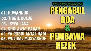 KUMPULAN SHOLAWAT PENYEJUK HATI PEMBAWA REZEKI PENGABUL DOA