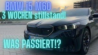 BMW i5 M60: Sportlich unterwegs, dann 3 Wochen Stillstand - Was passiert?