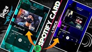 Spotify Card Lyrics Video Editing In Alight Motion