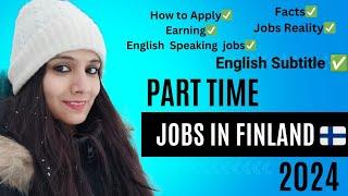 Part time jobs in Finland  English speaking jobs in Finland #viral #jobs  #indianinfinland