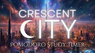 Crescent City Pomodoro Timer | 25/5 Study Session