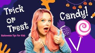 halloween candy trick or treat - Halloween Safety Tips For Kids and The Monster Dance!!